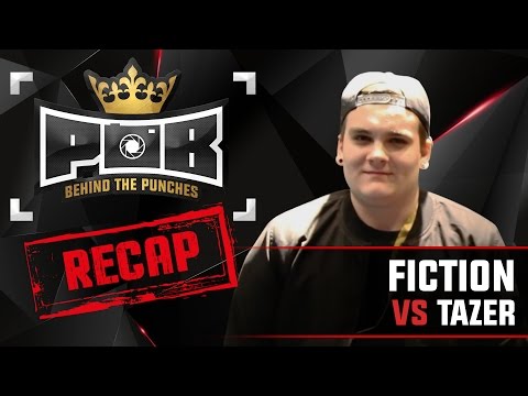 Fiction Recap vs Tazer - Behind The Punches POB LIVE 5 Maart