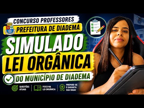 Concurso de Professores de Diadema 2026: Simulado da Lei Orgânica do Município de Diadema
