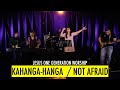 Kahanga-hanga / Not afraid / Jesus One Generation