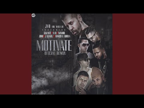 Motivate (feat. J Alvarez, Franco el Gorila, Galante, Wambo, ElioMafiaboy & Juno the Hitmaker)...