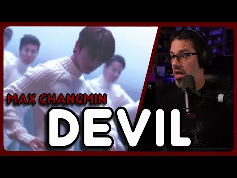 Director Reacts - Max Changmin - 'Devil' MV
