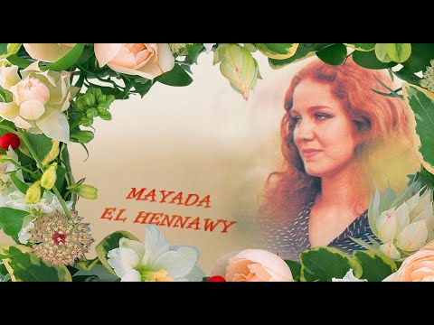 Mayada El Hennawy - Ehlaw omry (Old Songs) Part 1
