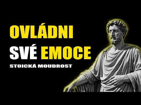 Jak Ovládat Emoce dle stoické moudrosti