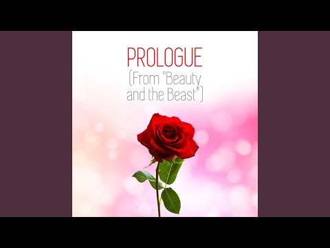 Prologue (From "Beauty and the Beast")