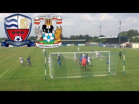 Matchday Experience Nuneaton Borough VS Coventry City 14/07/2018