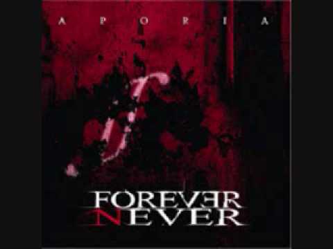 Forever Never - Aporia