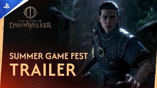 The Blood of Dawnwalker - Bande-annonce du Summer Game Fest - VF - 4K | PS5