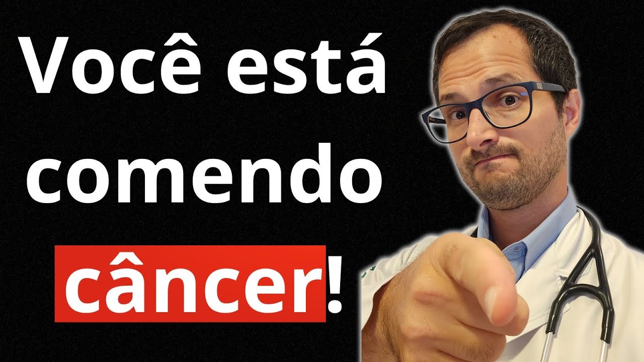 Câncer no Prato: O Que Você Não Sabe Sobre sua Alimentação 5 Alimentos que causam câncer!