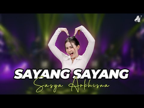 Sasya Arkhisna - Sayang Sayang ( Official Live Music ) - Aksa Music