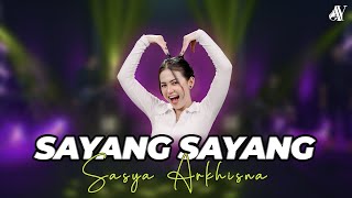 Download lagu Sasya Arkhisna - Sayang Sayang (  Live Music ) - Aksa Music mp3