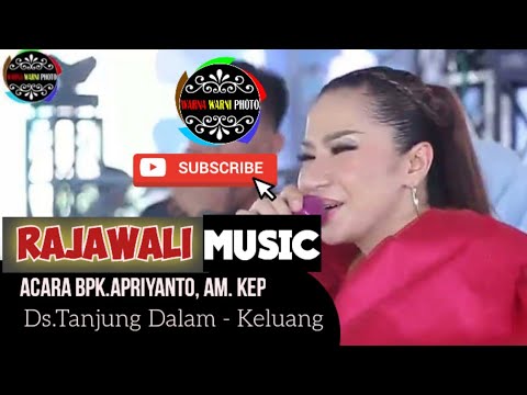 Ghibah _ Wulan Kdi || RAJAWALI MUSIC || TANJUNG DALAM || Acara Bpk.APRIYANTO || Selasa,30 April 2024