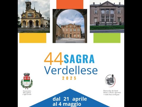 44° sagra verdellese-tradizionale festa con mostre, concerti, arte e processione Madonna Annunciata.