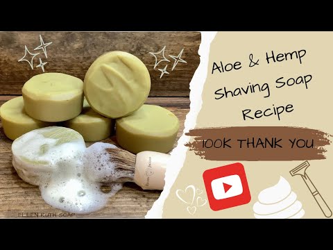 100k YouTube Button❣️ + Sharing my Classic Cold Process Shaving Soap Recipe | Ellen Ruth Soap