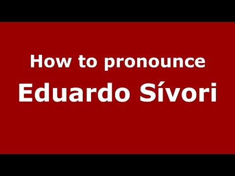How to pronounce Eduardo Sívori (Spanish/Argentina) - PronounceNames.com