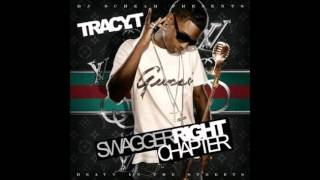 Tracy T - Swagga Right Check