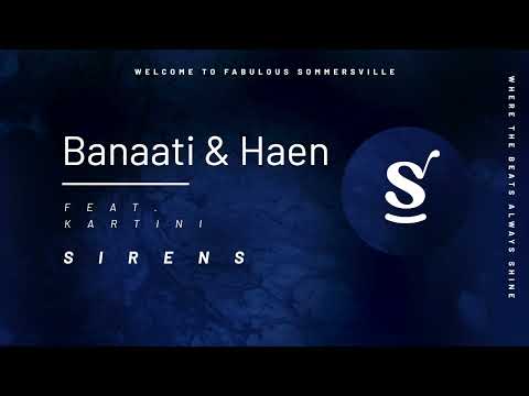 Banaati & Haen feat. Kartini - Sirens