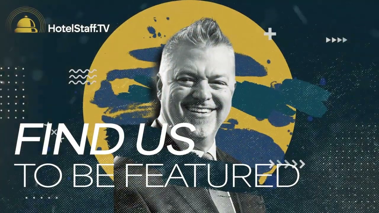 HotelStaff.TV - Your Hottest Happenings in Hospitality