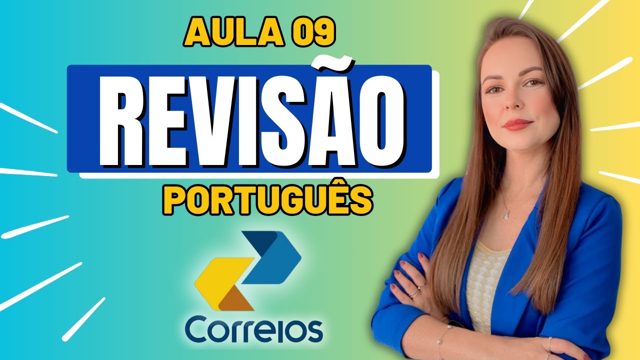 REVISÃO DE PORTUGUÊS PARA O CONCURSO DOS CORREIOS 2024 | AGENTE DOS CORREIOS | CARTEIRO | RETA FINAL