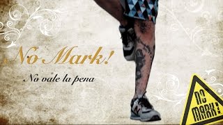 NO VALE LA PENA - Marcos Del Valle (No Mark!)