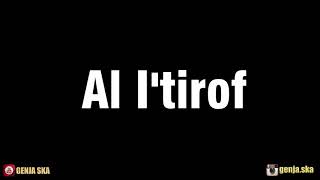 Download lagu ska al i'tirof mp3