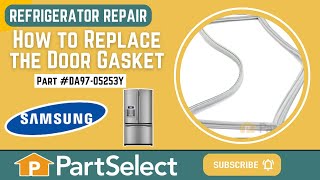 Samsung Refrigerator Repair: How to Replace the Door Gasket (Samsung Part #DA97-05253Y)