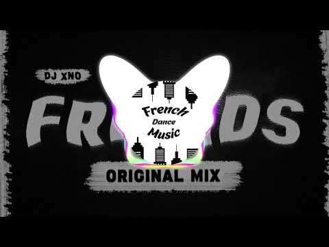 DJ xNo - FRIENDS