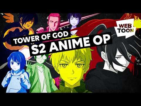 Tower of God Season 2 Opening | RISE UP - English version