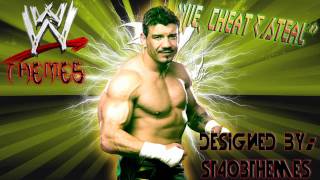 Eddie Guerrero 9th WWE Theme Song &quot;Lie, Cheat &amp; Steal&quot;