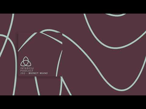 #RoMinimal | Intaresu Podcast 202 - Monet Mane