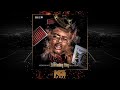 KingMostWanted Ft MCM Raymond TrillRyan 8K Anthem New 2019