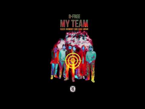 비프리 (B-Free) - My Team (Feat. Reddy, Okasian, Huckleberry P, Paloalto, Keith Ape)