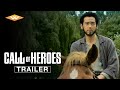 CALL OF HEROES Official Trailer | Chinese Action Martial Arts Adventure | Directed by Benny Chan