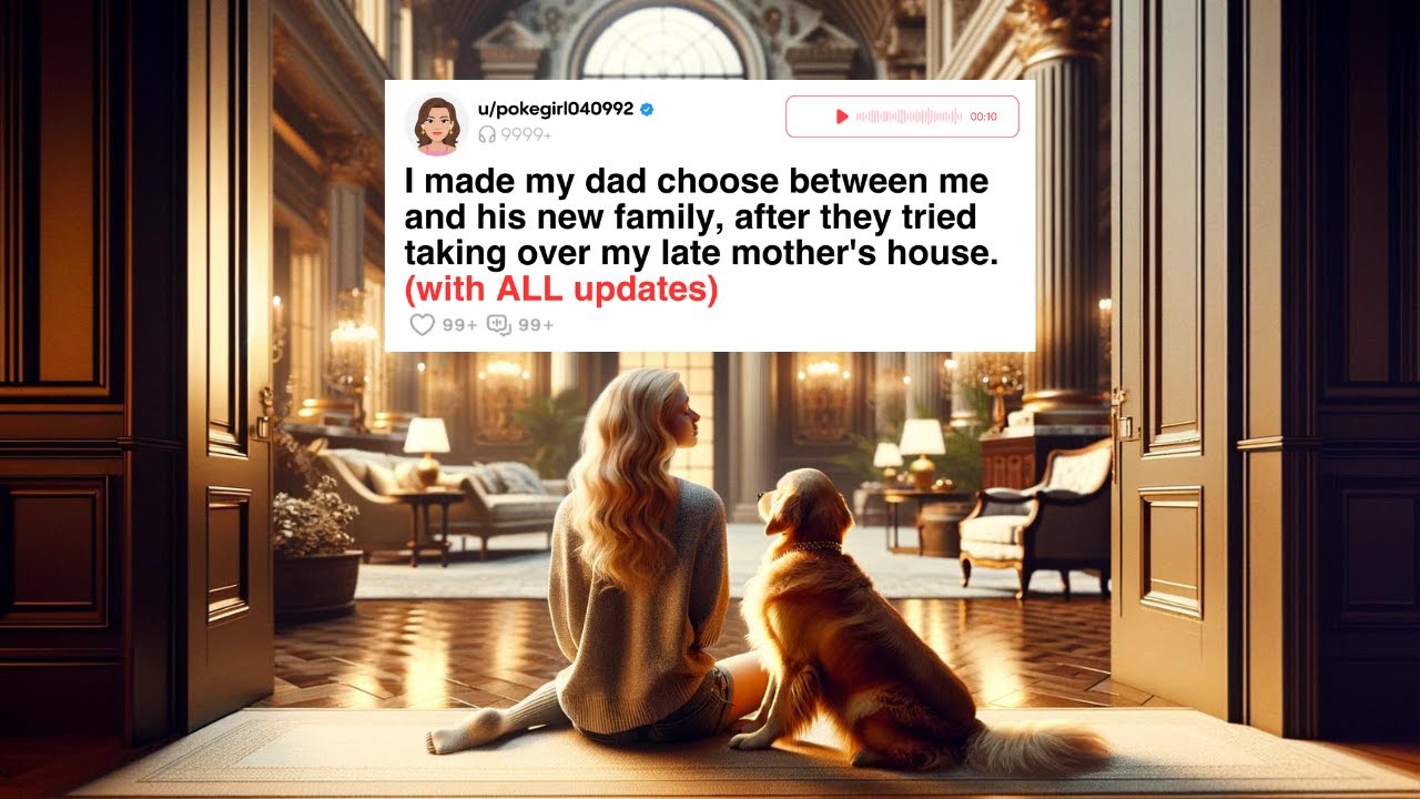 FULL STORY: I made my dad choose between me and his new family