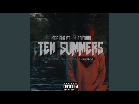 10 Summers (feat. NI Santora)