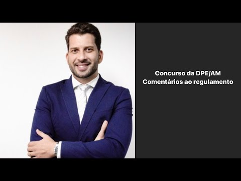 Concurso da Defensoria Pública do Amazonas DPE/AM
