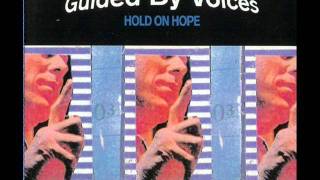 Guided by Voices - Teenage FBI Demo (Hold on Hope Version)
