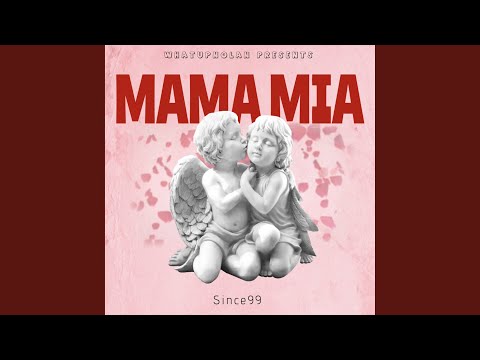 MAMA MIA