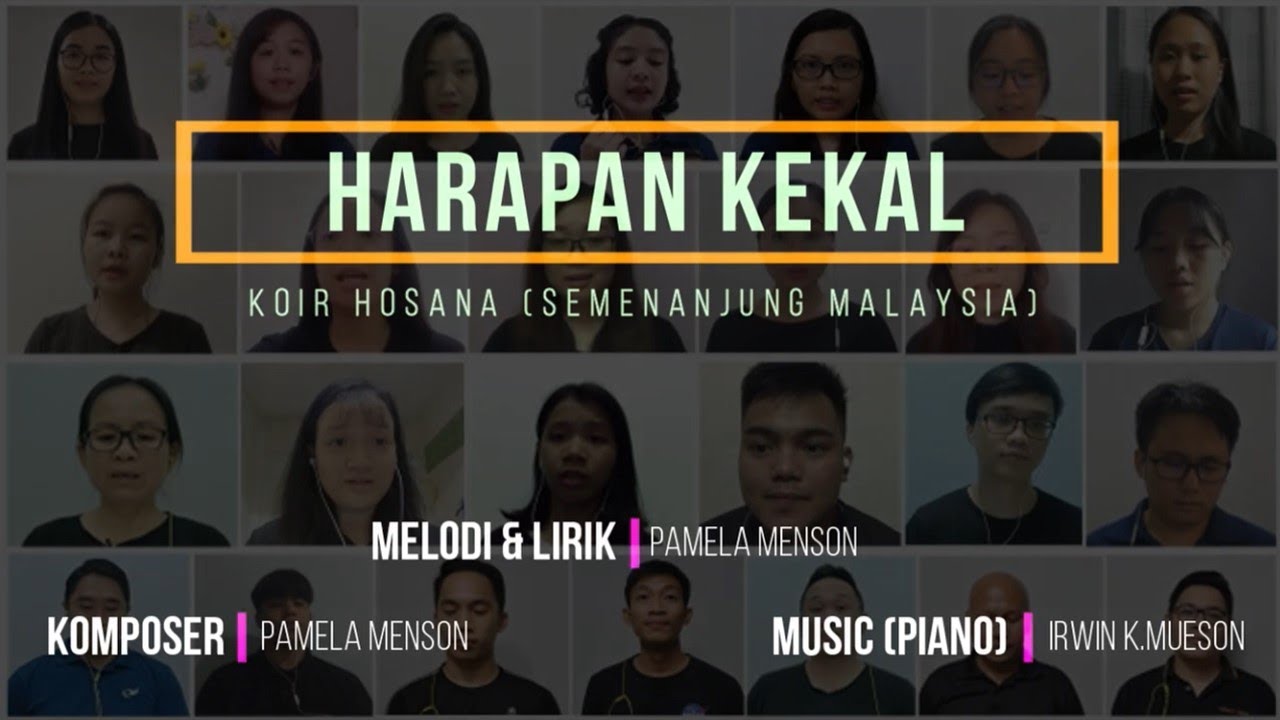 HARAPAN KEKAL | VIRTUAL CHOIR (ETERNAL HOPE)