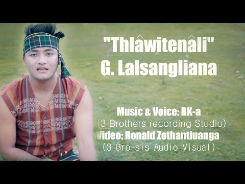 G. SANGLIANA - THLAWITENALI (Official Music Video)