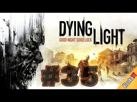 Dying Light Gameplay Part 35 - Find a way to reach Dr. Camden