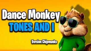 Download lagu Dance Monkey - Tones And I (Version Chipmunks - Lyrics/Letra) mp3