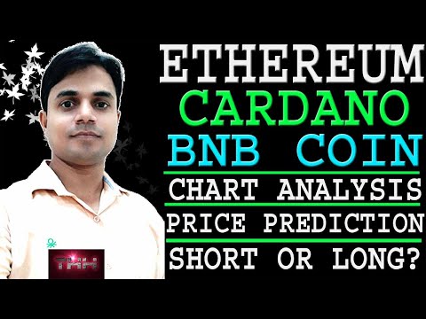 ETHEREUM, CARDANO, BINANCE COIN PRICE PREDICTION, CHART ANALYSIS Video