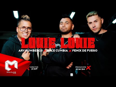 Ary Rumberos ❌ Arce Cumbia ❌ Fenix de Fuego - Louie Louie (Video oficial)