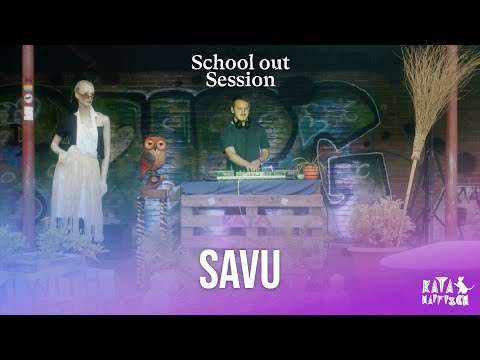 Savu - Schools out Session - KataHaifisch