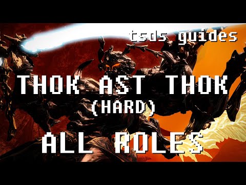 FFXIV Shadowbringers Thok ast Thok (HARD) Guide for All Roles