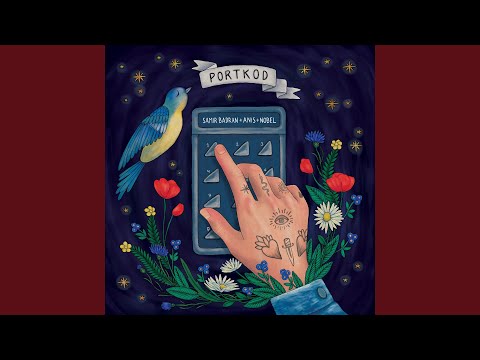 Portkod (feat. Anis Don Demina & Nobel)