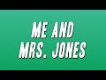 Billy Paul - Me and Mrs. Jones (Lyrics)