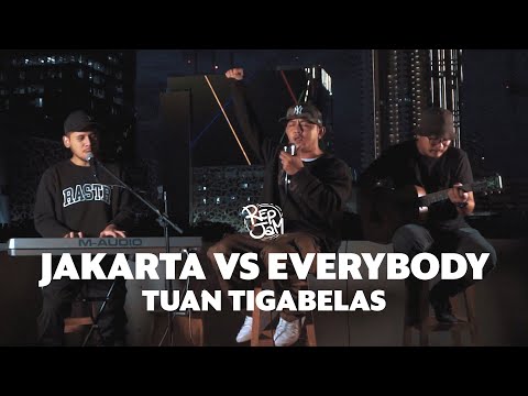 RepJam - TuanTigabelas Jakarta vs Everybody