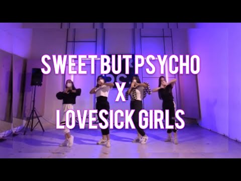 Sweet But Psycho + Lovesick Girls | Dance Cover by Dance With Heart