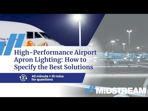 High-Performance Airport Apron Lighting: How to Specify the Best Solutions